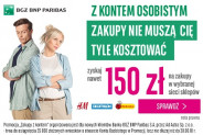 Konto BGŻ BNP: 150 zł na zakupy