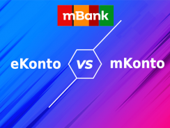 eKonto czy mKonto Intensive? Porównanie Kont mBanku – Jakie konto wybrać?