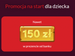 150 zł za otwarcie konta dziecku lub nastolatkowi w Banku Pekao